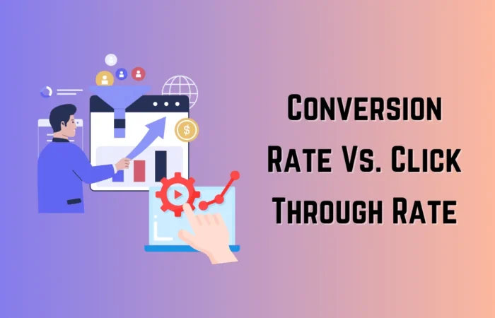 Click-through rate vs conversion rate