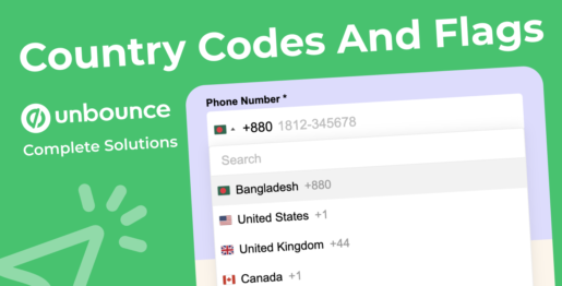 Country Codes and Flags for Unbounce Phone Field